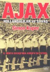 Ajax: Hollandalılar ve Savaş - Simon Kuper, Elif Gökteke