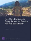 How Have Deployments During the War on Terrorism Affected Reenlistment? - James Hosek