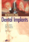 Introducing Dental Implants - John A. Hobkirk, Roger M. Watson