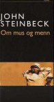 Om mus og menn - John Steinbeck, Haakon Bugge Marth