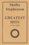 Shelby Stephenson Greatest Hits - Shelby Stephenson