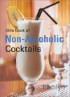 Little Book of Alcohol-Free Cocktails - Hamlyn