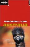 Watching Wildlife Australia - Jane Bennett