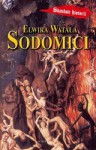 Sodomici - Elwira Watała