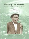 Voicing The Moment: Improvised Oral Poetry And Basque Tradition (Center For Basque Studies Conference Papers Series) - Samuel G. Armistead