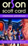 Chemarea Pământului - Orson Scott Card, Roxana Brînceanu