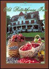 Favorite Recipes from the Old Rittenhouse Inn - Mary Elizabeth Phillips, Jerry Phillips