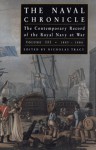 The Naval Chronicle: The Contemporary Record of the Royal Navy at War, Volume III: 1804­1806 (Naval Chronicle) - Nicholas Tracy