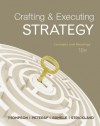 Crafting & Executing Strategy: Concepts and Readings (Crafting & Executing Strategy : Text and Readings) - Arthur A. Thompson Jr., Margaret A. Peteraf, A.J. Strickland, John E. Gamble