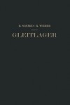 Gleitlager - Erich Schmid, Richard Weber