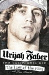 The Laws of the Ring: The Laws of the Cage from the California Kid - Urijah Faber, Tim Keown