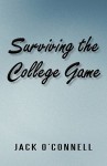 Surviving the College Game - Jack O'Connell