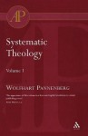 Systematic Theology Vol 1 - Wolfhart Pannenberg