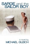 Sarge And The Sailor Boy - Michael Gleich