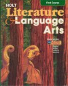 Literature and Language Arts: California Edition - G. Kylene Beers, Holt Rinehart & Winston