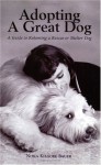 Adopting A Great Dog - Nona Kilgore Bauer