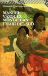 I mari del sud - Manuel Vázquez Montalbán, Hado Lyria