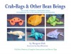 Crab-Bags and Other Bean-Beings - Margaret Park, Sara Bluestone