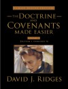 Doctrine and Covenants Made Easier Vol. 1 (Family Deluxe Edition) - David J. Ridges