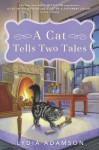 A Cat Tells Two Tales (Alice Nestleton Mysteries) - Lydia Adamson