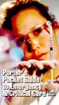 Porter's Guide To Emergency & Critical Care - William Porter