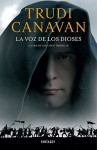 La voz de los dioses - Trudi Canavan