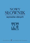 Nowy Słownik wyrazów obcych - Agnieszka Caba, Dariusz Latoń, Arkadiusz Latusek