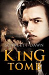 King Tomb (Forever Evermore) - Scarlett Dawn