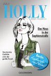 Holly. Das Haus in der Sophienstraße: Juli - Band 6 - Anna Friedrich