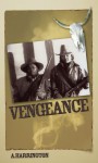 Vengeance - A. Harrington