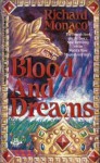 Blood and Dreams - Richard Monaco