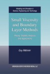 Small Viscosity and Boundary Layer Methods: Theory, Stability Analysis, and Applications - Guy Métivier