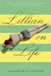 Lillian on Life - Alison Jean Lester