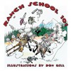 Ranch School 101 - David R. Stoecklein, Don Gill