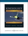 Kinesiology: Scientific Basis of Human Motion. - Nancy Hamilton, Wendi Weimar, Kathryn Luttgens