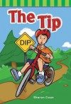 The Tip (Targeted Phonics: Short I) - Sharon Coan, Ashley Bishop, Sue Bishop