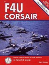 F4U Corsair in Detail & Scale, Part 2: F4U-4 through F4U-7 - Bert Kinzey