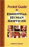 Pocket Guide To Essential Human Services - Frederic G. Reamer