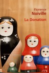 La Donation - Florence Noiville