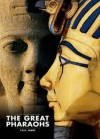 The Great Pharaohs. T.G.H. James - T.G.H. James