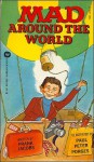 Mad Around the World - Frank Jacobs, Peter P. Porges, MAD Magazine