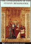 The Civilization of the Italian Renaissance: A Sourcebook - Kenneth R. Bartlett