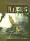 Pelycosaurs - Susan H. Gray