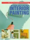 Step By Step Interior Painting - Julian Cassell, Peter Parham