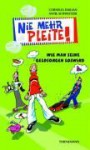 Nie mehr Pleite! - Cornelia Emilian, Alexander Weiler