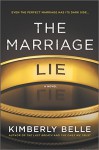 The Marriage Lie - Kimberly Belle