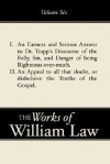 An Earnest and Serious Answer to Dr. Trapp's Discourse; An Appe Al to All Who Doubt the Truths of the Gospel - William Law