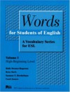 Words for Students of English: A Vocabulary Series for ESL, Vol. 1 (Pitt Series in English As a Second Language) - Holly Deemer Rogerson