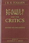 Beowulf and the Critics - J.R.R. Tolkien, Michael D.C. Drout