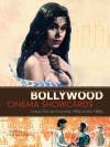 Bollywood Cinema Showcards: Indian Film Art from the 1950s to the 1980s - Deepali Dewan